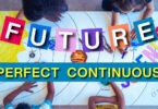 Future Perfect Continuous Tense কাকে বলে