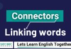 Connectors বা Linking words কাকে বলে